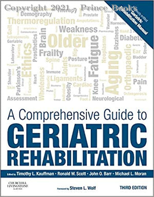 A Comprehensive Guide to Geriatric Rehabilitation, 3e (3rd Edition)