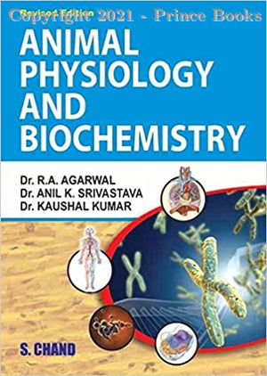 Animal Physiology & Biochemistry (1st Edition)