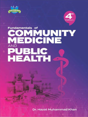 Fundamentals of Community Medicine and Public Health