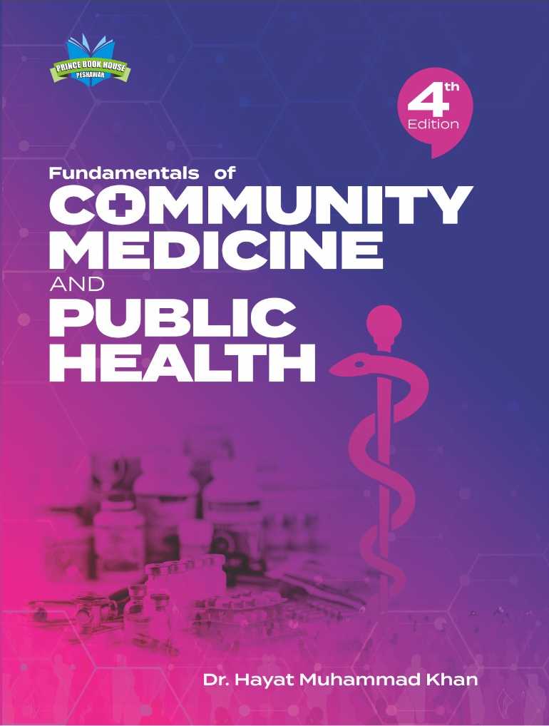 Fundamentals of Community Medicine and Public Health