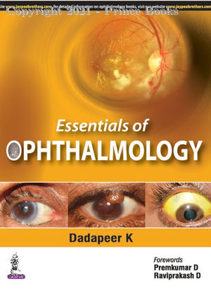 Essentials of Ophthalmology (1st Edition)