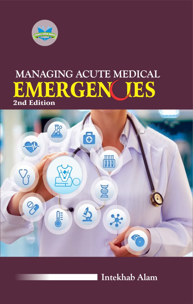 Managing Acute Medical Emergencies