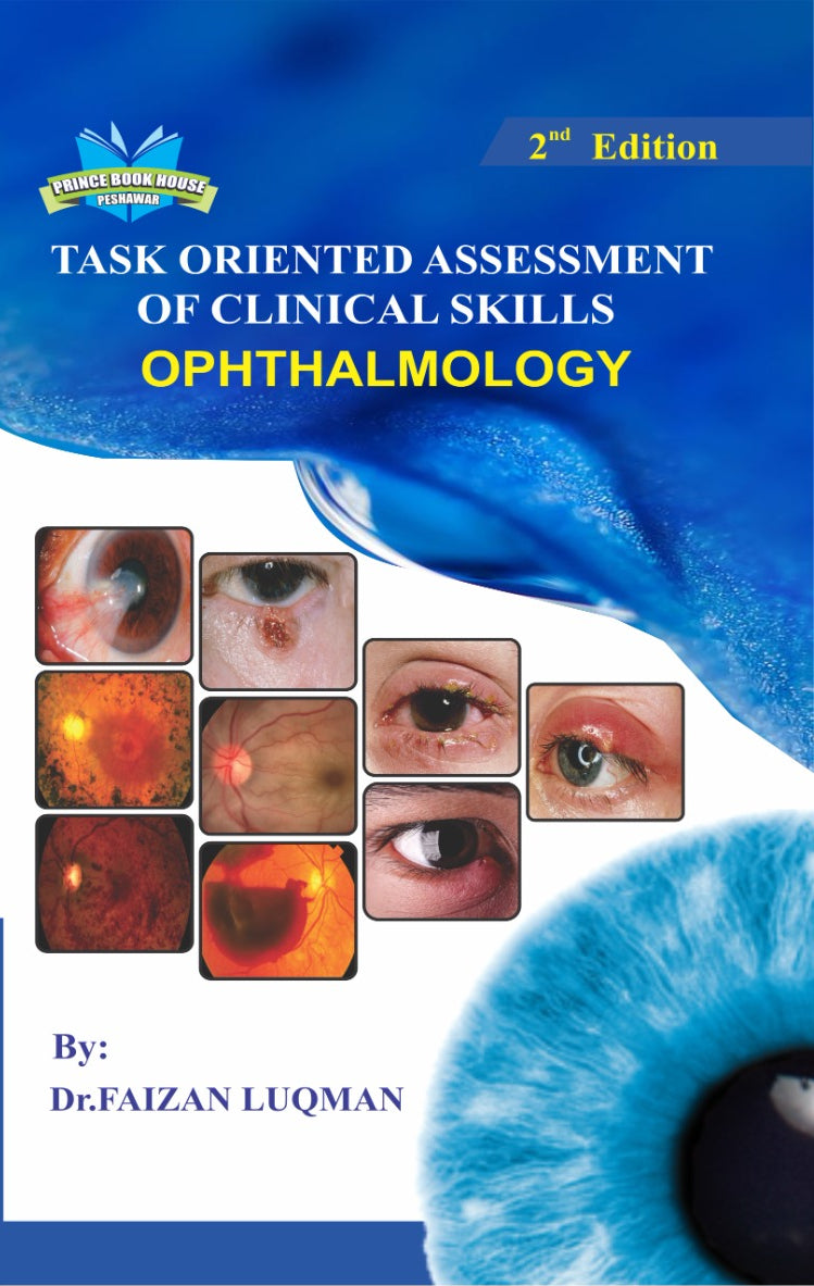 Task Oriented Assessment of Clinical Skills - Ophthalmology